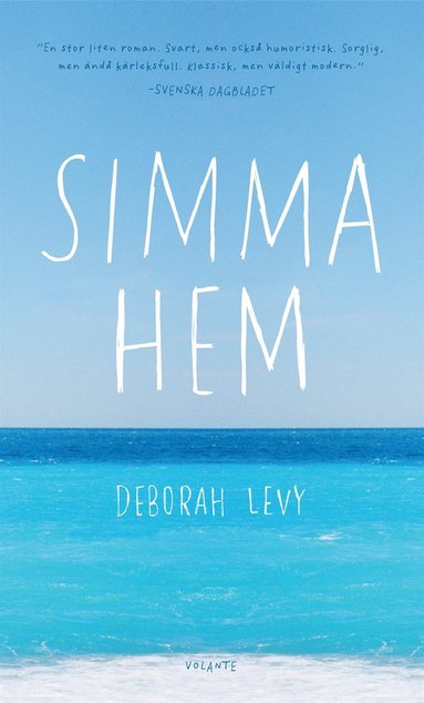 Deborah Levy - Simma hem, E-bok