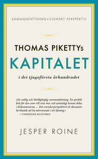 e-Bok Thomas Pikettys Kapitalet i det tjugoförsta århundradet  sammanfattning, svenskt perspektiv <br />                        Pocket