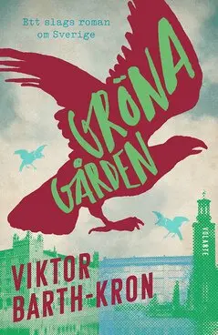 Viktor Barth-Kron - Gröna gården, E-bok