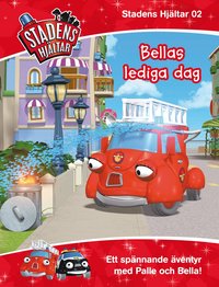 e-Bok Bellas lediga dag