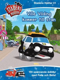 e-Bok Ville Vilding kommer till stan!