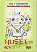 Huset som flyttade sig, 1:a boken
