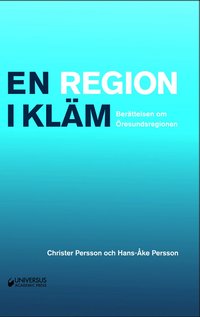 En region i klm: Berttelsen om resundsregionen