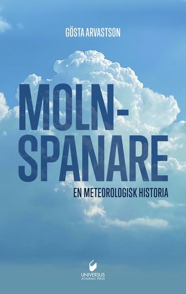 Molnspanarna : en meteorologisk historia