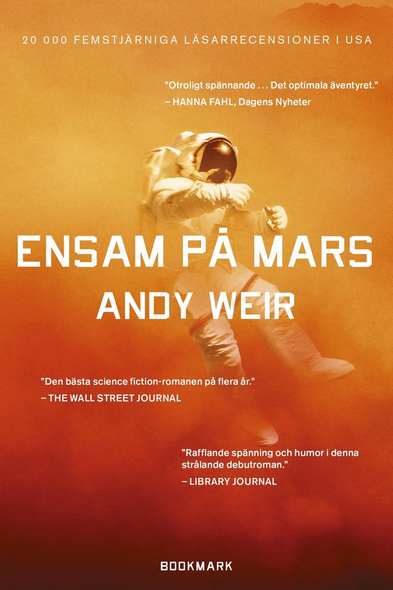 Andy Weir - Ensam på Mars, Inbunden