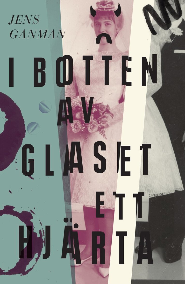 Jens Ganman - I botten av glaset ett hjärta, E-bok