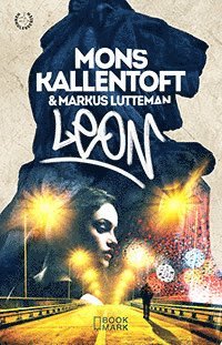 Mons Kallentoft, Markus Lutteman Leon