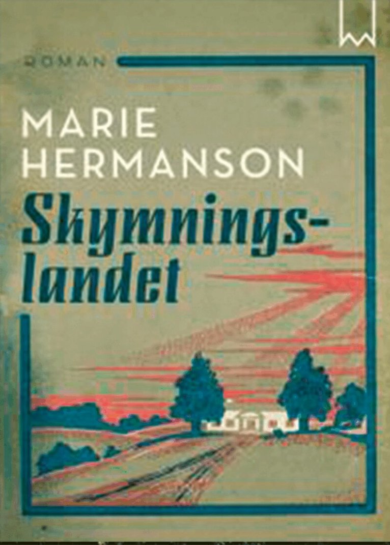 Marie Hermanson - Skymningslandet, E-bok