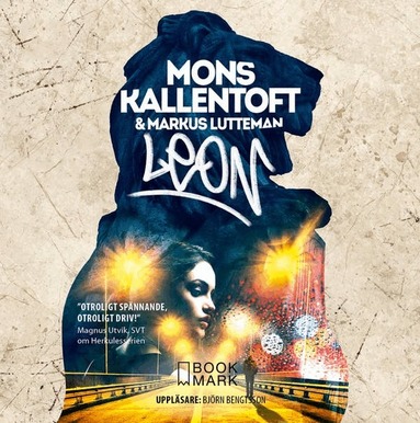 Mons Kallentoft, Markus Lutteman - Leon, Ljudbok