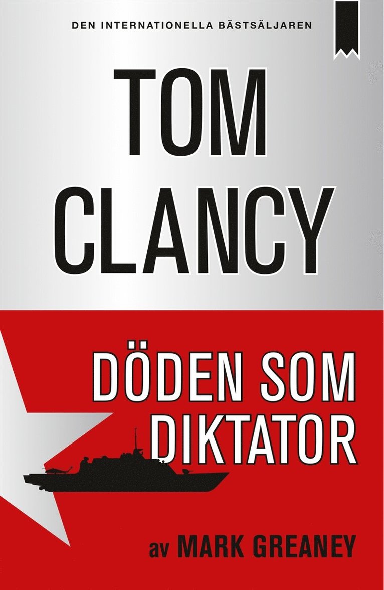 Mark Greaney, Tom Clancy - Döden som diktator, E-bok