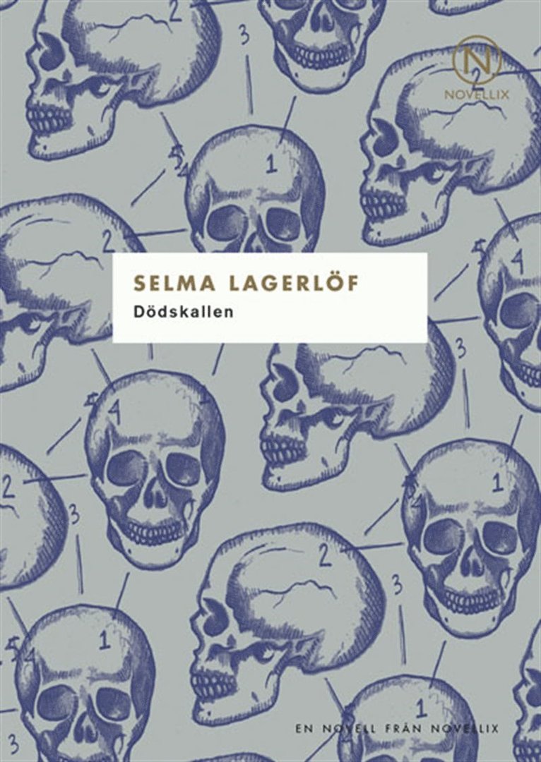 Selma Lagerlöf - Dödskallen, E-bok