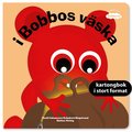 I Bobbos vska