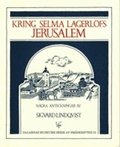 Kring Selma Lagerlfs Jerusalem