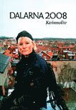 Dalarna 2008 : kvinnoliv