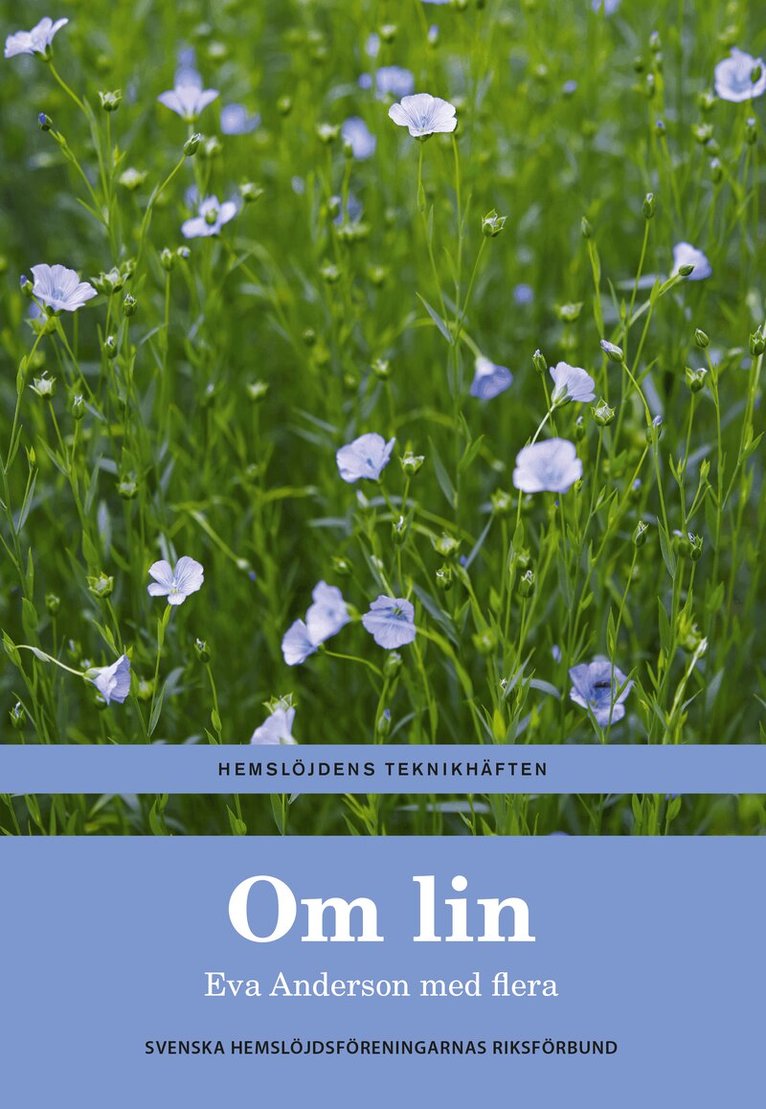 Eva Anderson - Om lin, Häftad