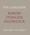 Bakom stängda ögonlock
