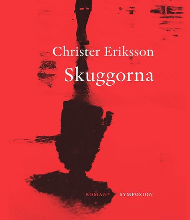 Christer Eriksson Skuggorna