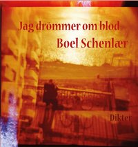 e-Bok Jag drömmer om blod  dikter