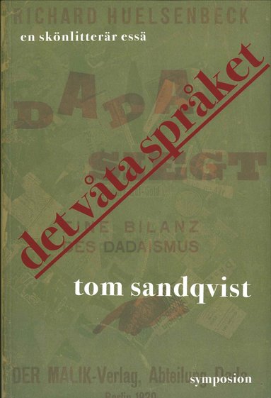 Tom Sandqvist Det våta språket