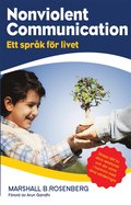 Nonviolent Communication : ett sprk fr livet