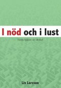 I nd och i lust : frsta hjlpen vid otrohet