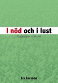 I nd och i lust : Frsta hjlpen vid otrohet