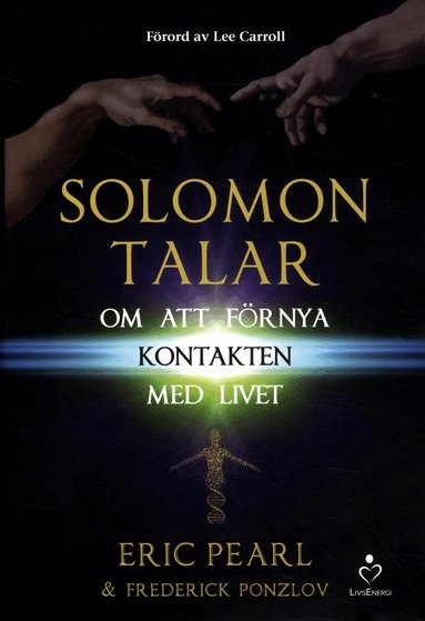 Eric Pearl, Frederick Ponzlov - Solomon talar om att förnya kontakten med livet, Inbunden