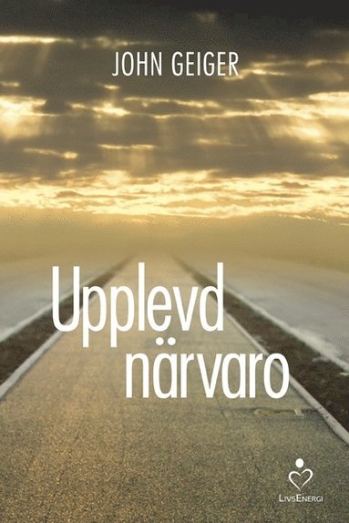 John Geiger - Upplevd närvaro, Inbunden