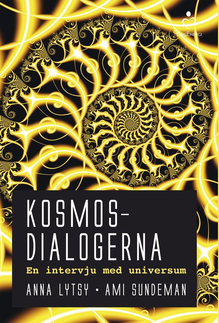 Anna Lytsy, Ami Sundeman - Kosmosdialogerna : en intervju med universum, E-bok
