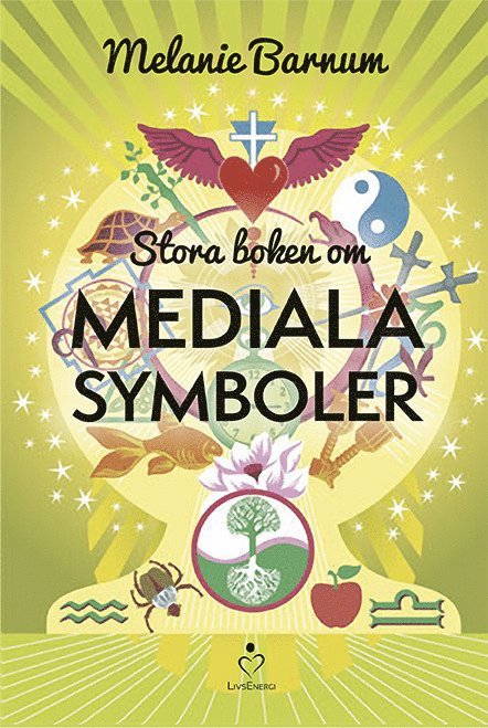 Melanie Barnum - Stora boken om mediala symboler, Inbunden
