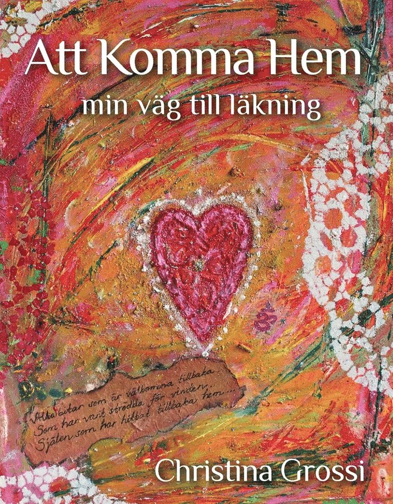 Christina Grossi - Att komma hem, E-bok