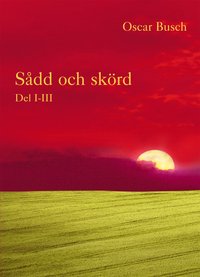 e-Bok Sådd och skörd  D. I III