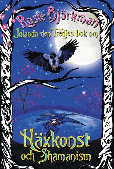 Jolanda den tredjes bok om häxkonst och shamanism