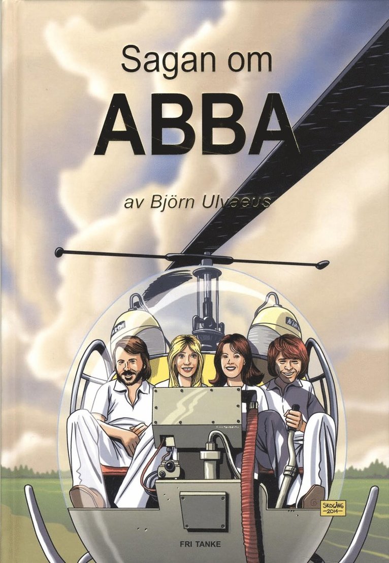Björn Ulvaeus - Sagan om ABBA, Inbunden