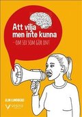 Att vilja men inte kunna : om sex som gr ont