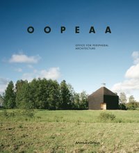 OOPEAA Office for Peripheral Architecture