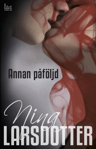 Nina Larsdotter - Annan påföljd, Häftad