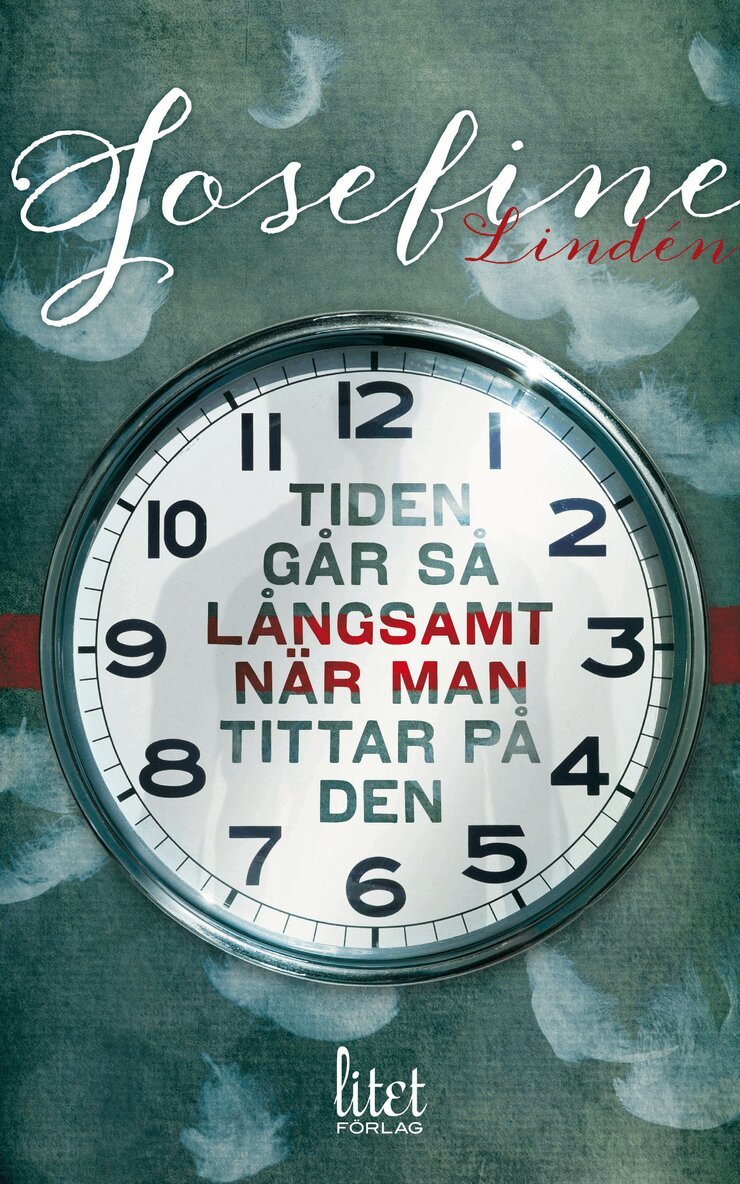Josefine Lindén - Tiden går så långsamt när man tittar på den, Häftad