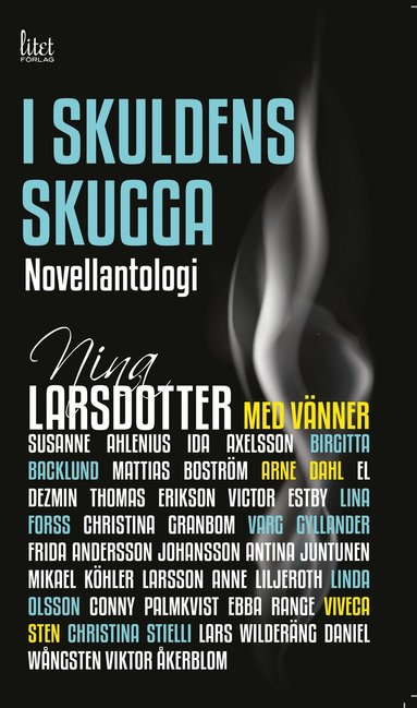 Nina Larsdotter, Arne Dahl, Viveca Sten, Christina Stielli, Varg Gyllander I skuldens skugga