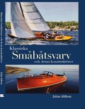 Klassiska småbåtsvarv och deras konstruktörer