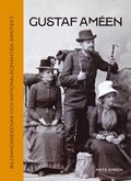 Gustaf Am�en : bildningsresen�r och nationalromantisk arkitekt