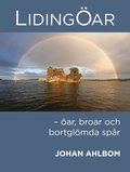 Lidingar : ar, broar och bortglmda spr