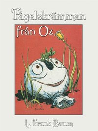 e-Bok Fågelskrämman från Oz <br />                        E bok