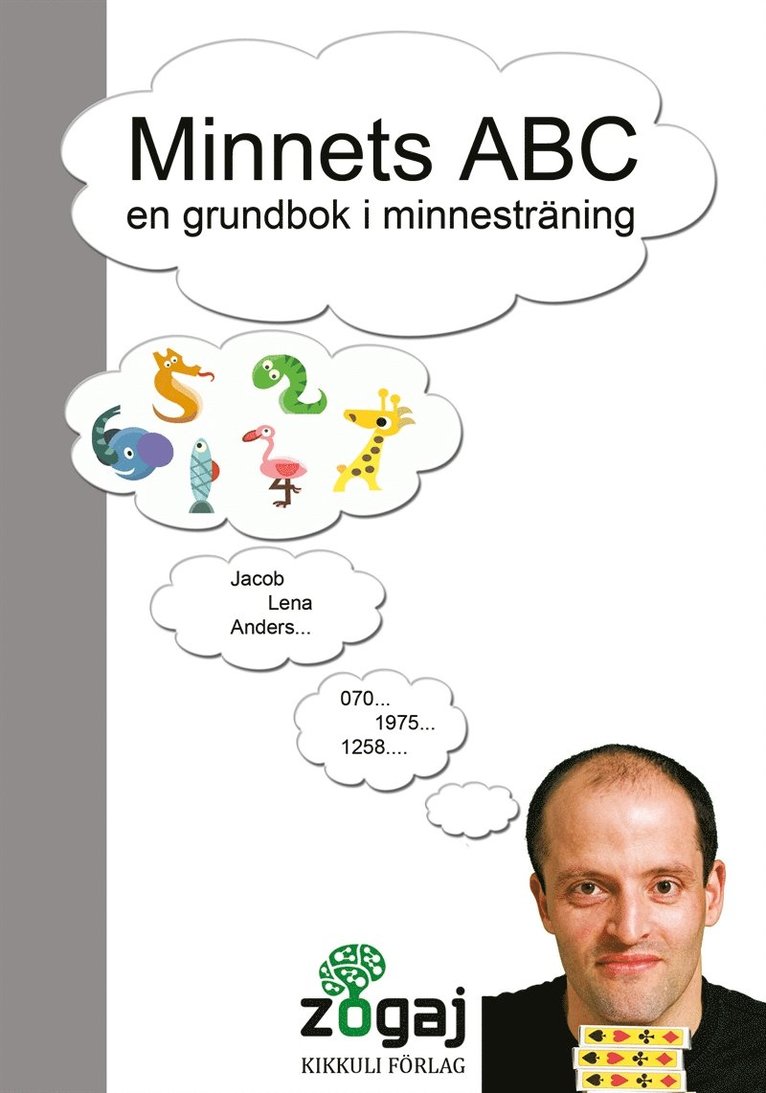 Idriz Zogaj - Minnets ABC - en grundbok i minnesträning, E-bok