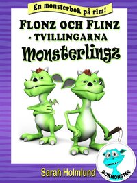 e-Bok Flonz och Flinz   tvillingarna Monsterlingz <br />                        E bok