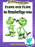 Flonz and Flinz, the Monsterlingz twins