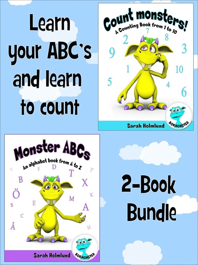 Sarah Holmlund - Learn your ABC's and learn to count - 2-Book Bundle, E-bok