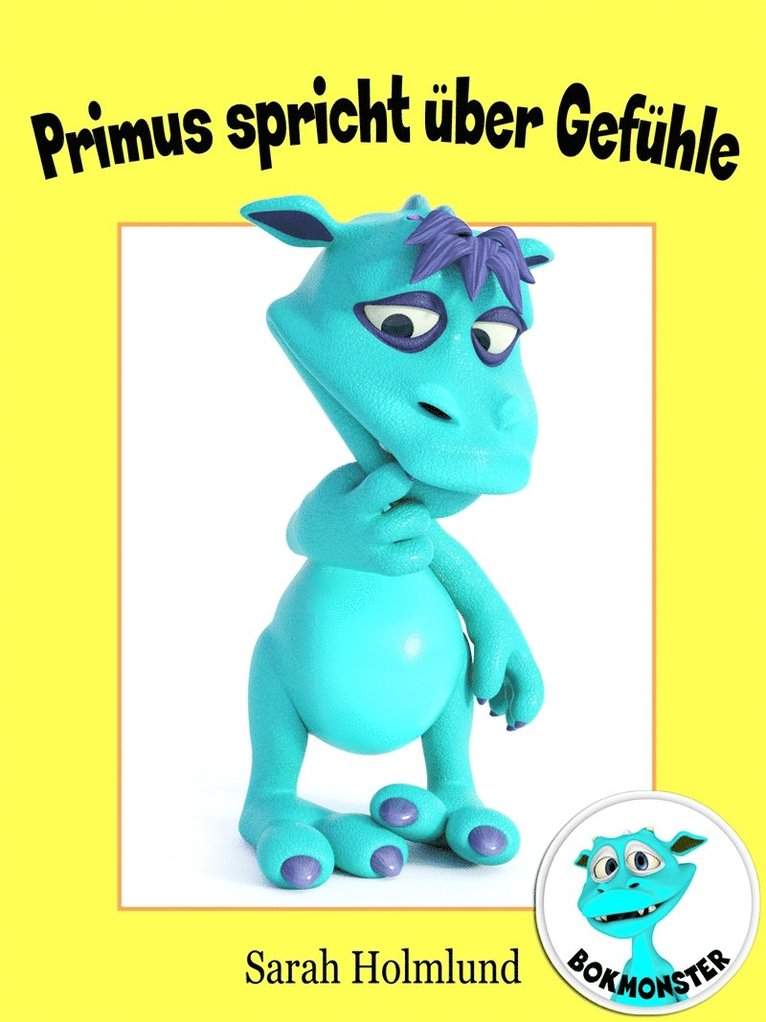 Sarah Holmlund - Primus spricht über Gefühle, E-bok