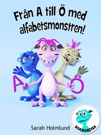 e-Bok Från A till Ö med alfabetsmonstren! <br />                        E bok