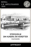 Stockholm om hundra år härefter